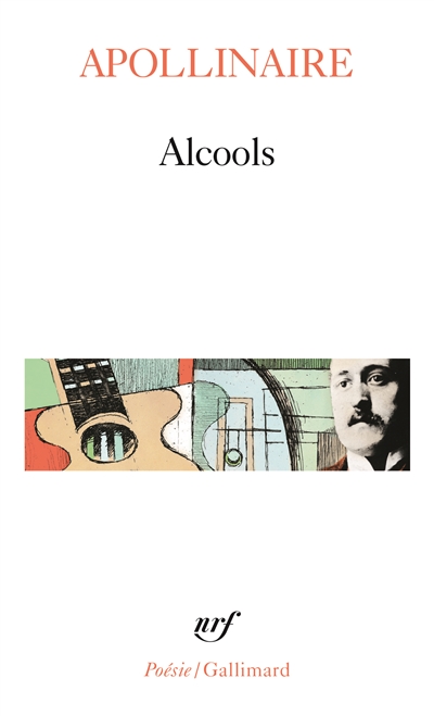 Alcools suivi de Le bestiaire